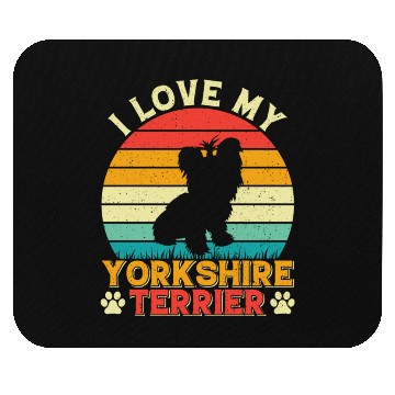 Discover I love my yorkshire terrier Mouse Pads