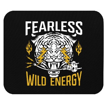 Discover Fearless. Wild energy. Mouse Pads