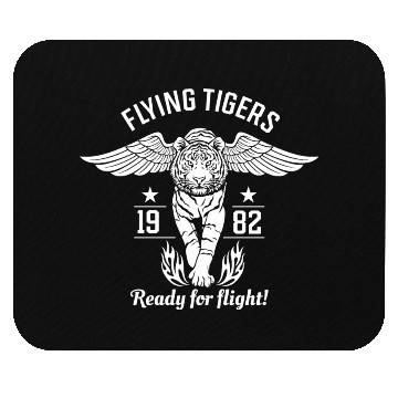 Discover Ready for flight! Flying tigers. Mouse Pads