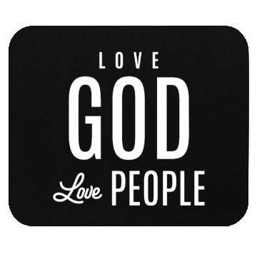 Discover Spread Love, Embrace Faith - Love God Love People Mouse Pads
