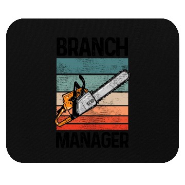 Discover Branch Manager Meme Chainsaw Profession Manager Mouse Pads