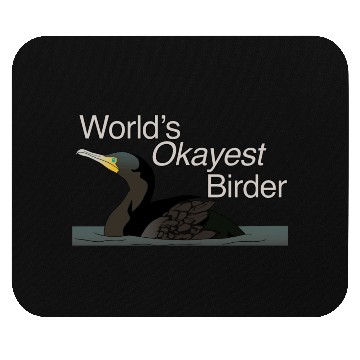 Discover World s Okayest Birder Mouse Pads