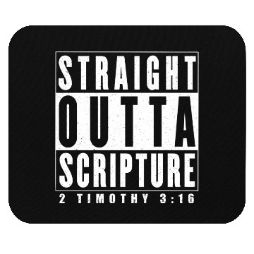 Discover Straight Outta Scripture Mouse Pads