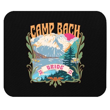 Discover Camp Bach Bride Bridesmaid Camping Bachelorette Mouse Pads