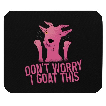 Discover Don't Worry I Goat This 4 Mouse Pads