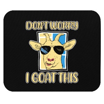 Discover Don't Worry I Goat This 2 Mouse Pads