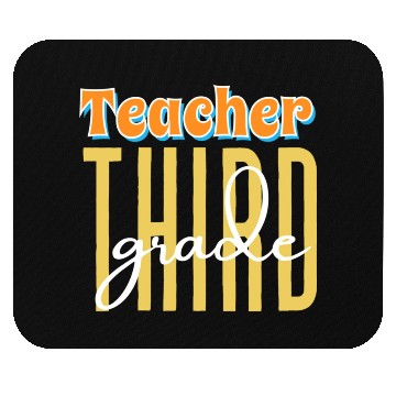 Discover TEACHER THIRD GRADE Mouse Pads