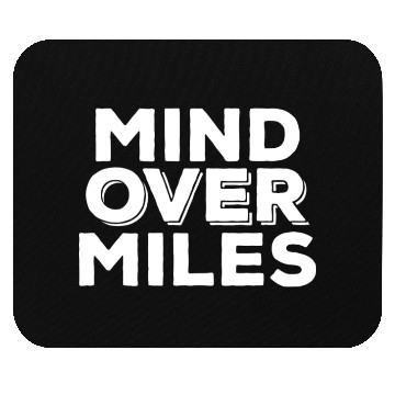 Discover RUNNING MIND OVER MILES Mouse Pads
