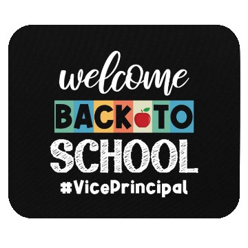 Discover Welcome Back To School Happy Vice Principal Squad Mouse Pads