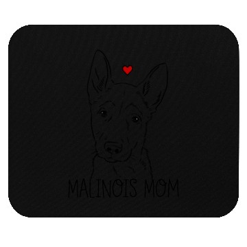Discover Malinois Mom Malinois Lover Belgian Malinois Mouse Pads