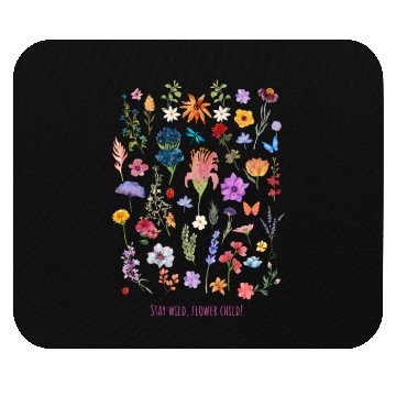Discover Stay wild, flower child Mouse Pads