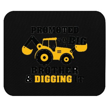 Discover Promoted to big brother & digging it for newborn Mouse Pads