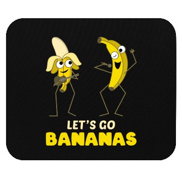 Discover Singing Funny Banana Meme Let Us Go Banana Mouse Pads