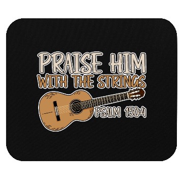 Discover Praise Him With The Strings 2 Mouse Pads