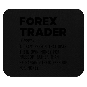 Discover Forex Trader funny definition b Mouse Pads