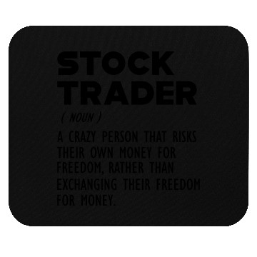 Discover Stock Trader funny definition b Mouse Pads