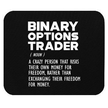 Discover Binary Options Trader funny definition Mouse Pads