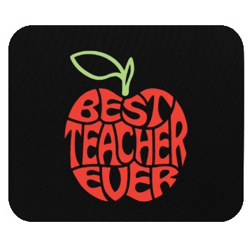 Discover Best teacher ever Mouse Pads
