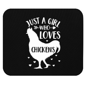 Discover Just A Who Loves Chickens Chicken Farmer Mouse Pads