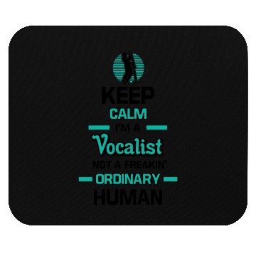 Discover Keep Calm Im A Vocalist Mouse Pads