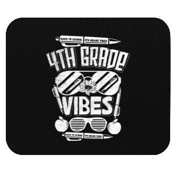 Discover 4th Grade Vibes Only Back to School Mouse Pads