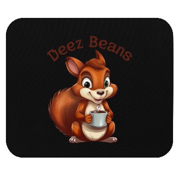 Discover Deez Beans Squirrel Coffee Mug Mouse Pads