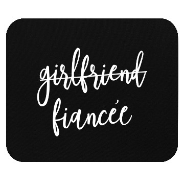 Discover Girlfriend Fiancee Script Wedding Party Mouse Pads