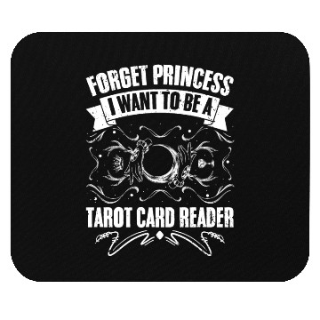 Discover Forget Princess Awesome Cartomancy For A Tarot Mouse Pads