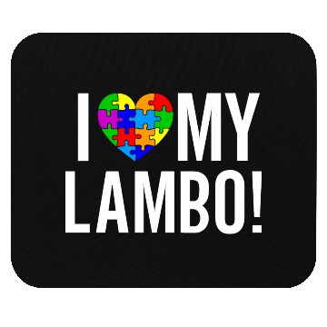 Discover I Love My Lambo! Mouse Pads
