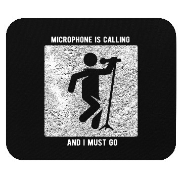 Discover Vocalist Microphone is Calling Singer Mouse Pads