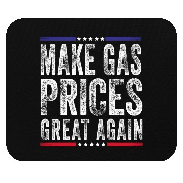 Discover Make Gas Prices Great Again Anti Biden Republican Mouse Pads