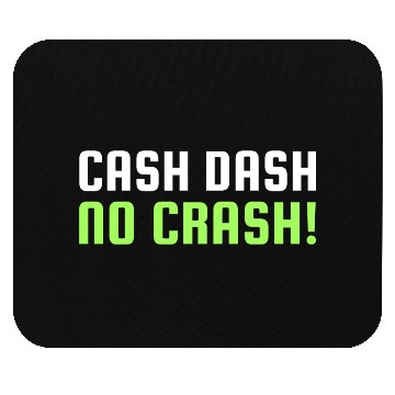 Discover Cash Dash No Crash Mouse Pads