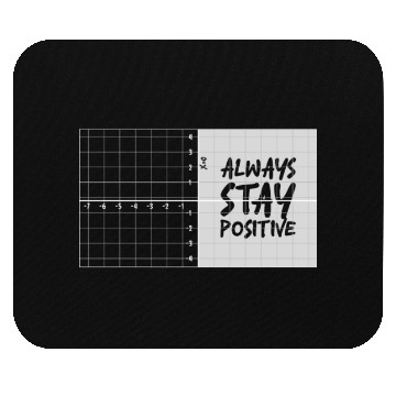 Discover always stay positive Mouse Pads