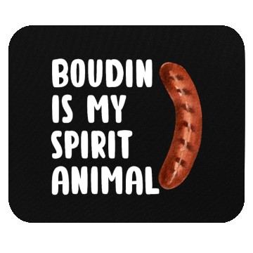 Discover Boudin is My Spirit Animal, Funny Louisiana Cajun Mouse Pads