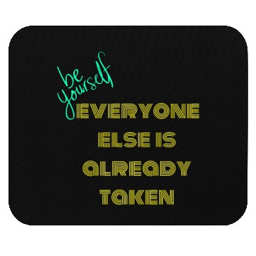 Discover Unique Identity Mouse Pads - Be Yourself