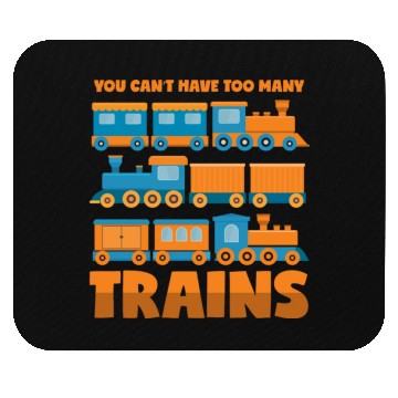 Discover Train Collector Never Too Many Trains Mouse Pads
