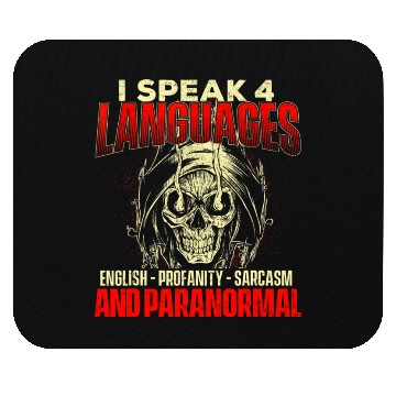 Discover I Speak 4 Languages Ghost Hunting Paranormal Mouse Pads