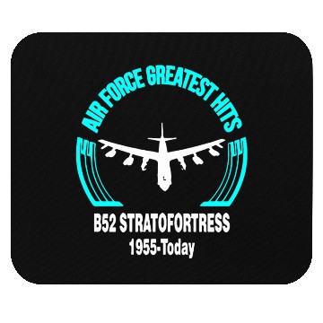 Discover B 52 STRATOFORTRESS AIR FORCE Mouse Pads