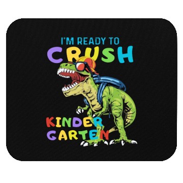 Discover I'm Ready To Crush KINDERGARTEN Back to school Mouse Pads