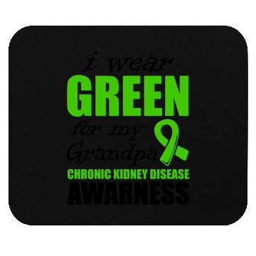 Discover I Wear Green For My Grandma Chronic Kidney Mouse Pads