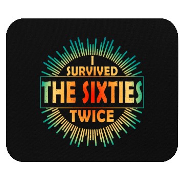 Discover I Survived The Sixties 60S Twice Mouse Pads