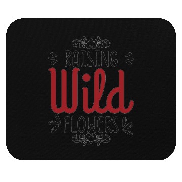 Discover Raising Wild Flowers Mouse Pads