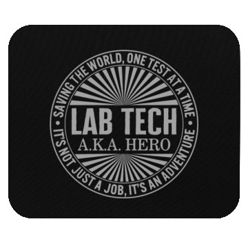 Discover Science Mouse Pads, Lab Tech AKA Hero Saving The World