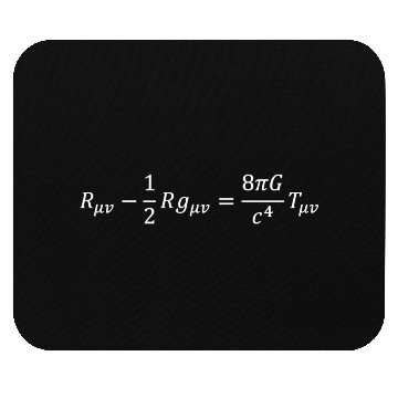 Discover Field Equation Of General Relativity Physics And Mouse Pads
