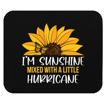 Discover I'M Sunshine Mixed With A Little Mouse Pads