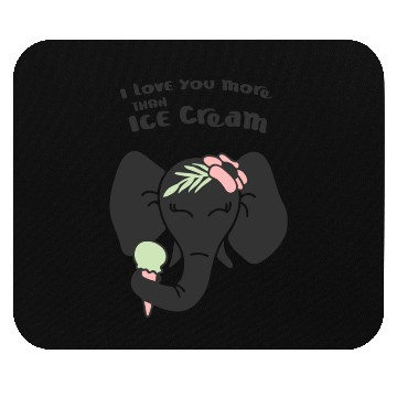 Discover Elephant I Love You More Than Ice Cream Mouse Pads