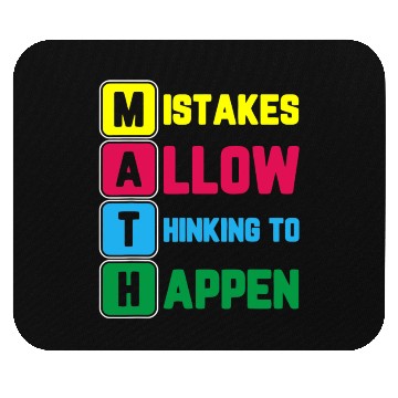 Discover Im Math Teacher Love Math Mistakes Allow Thinking Mouse Pads