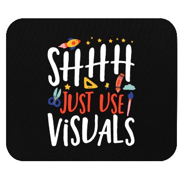 Discover Shhh Just Use Visuals Special Education Teacher Mouse Pads