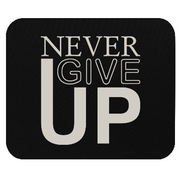 Discover never give up Mouse Pads