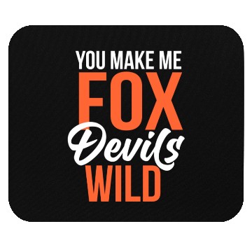 Discover you make fox devils wild geek Mouse Pads